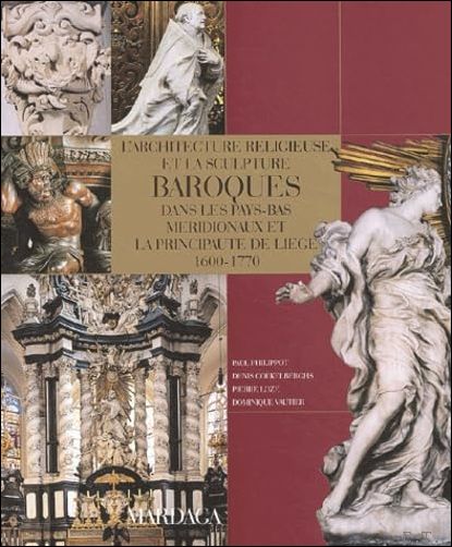 architecture religieuse et la sculpture baroques dans les Pays-Bas M …