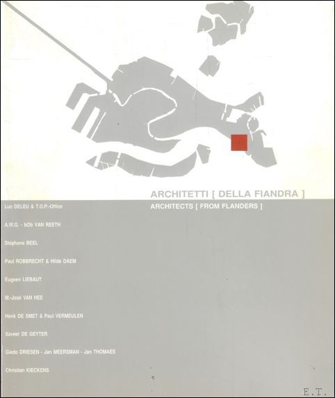 Architetti della Fiandra, Architects from Belgium