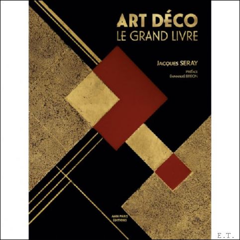 Art D co ? Le grand livre