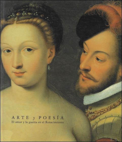 Arte y poesia : El amor y la guerra en …