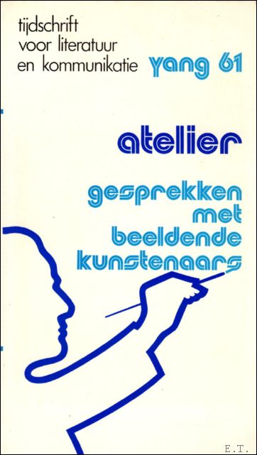 Atelier: gesprekken met beeldende kunstenaars. (gesprekken met Raoul de Keyser, …