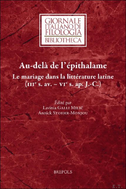 Au-del de l' pithalame. Le mariage dans la litt rature …