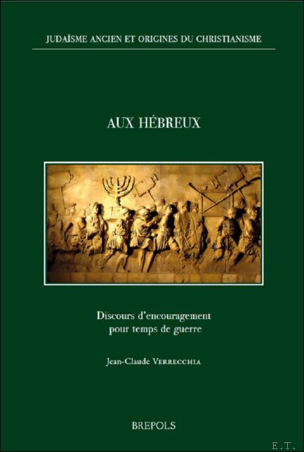 Aux H breux. Discours d'encouragement pour temps de guerre