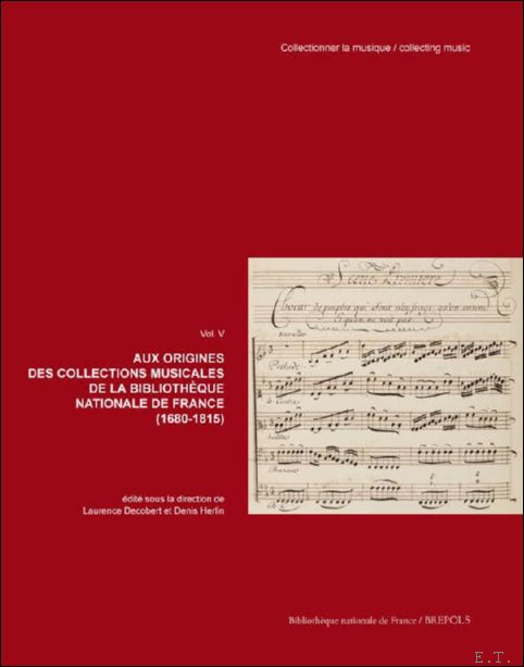 Aux origines des collections musicales de la Biblioth que nationale …