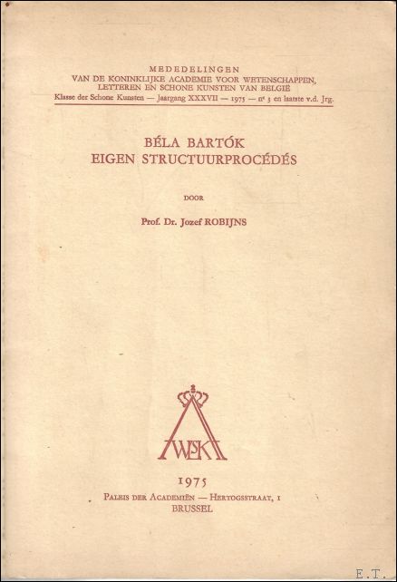 B la bartok, eigen structuurprocedes.