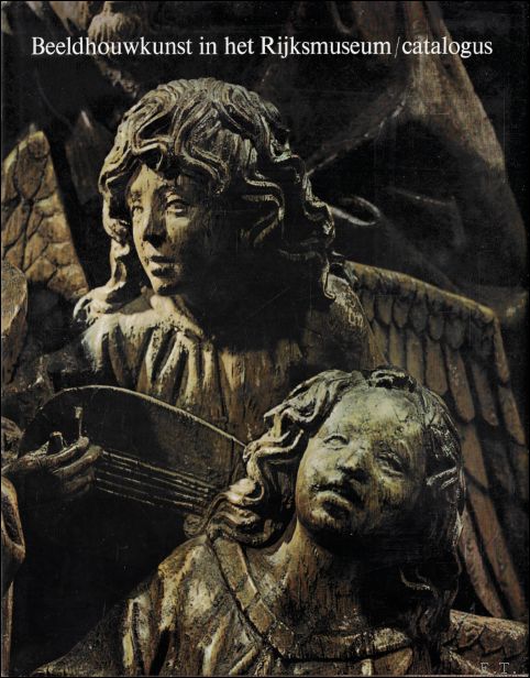 Beeldhouwkunst in het Rijksmuseum
