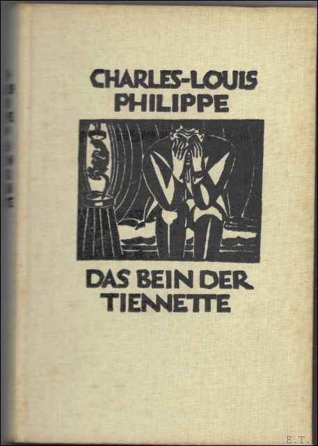 Bein der Tiennette. Mit vierundzwanzig Holzschnitten von Frans Masereel