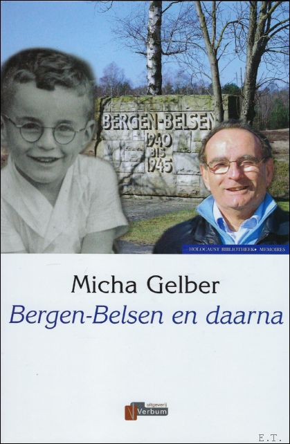 BERGEN-BELSEN EN DAARNA,