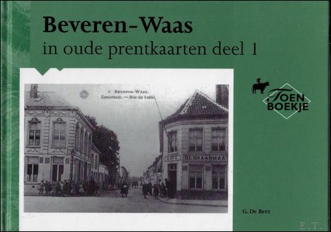 Beveren-Waas in oude prentkaaarten deel 1