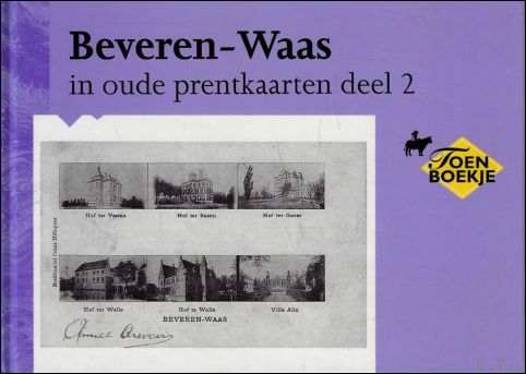 Beveren-Waas in oude prentkaaarten deel 2