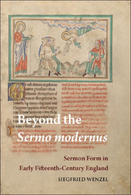 Beyond the Sermo modernus. Sermon Form in Early Fifteenth-Century England