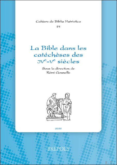 Bible dans les cat ch ses des IVe-Ve si cles