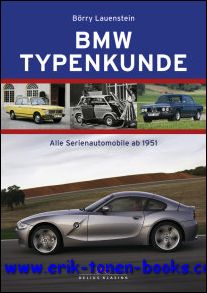 BMW Typenkunde, Alle Serienautomobile ab 1951