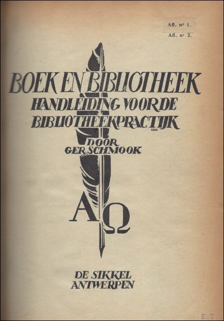 BOEK EN BIBLOTHEEK, HANDLEIDING VOOR DE BIBLIOTHEEKPRACTIJK.