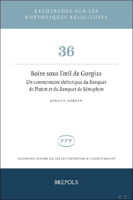Boire sous l'oeil de Gorgias. Un commentaire rh torique du …