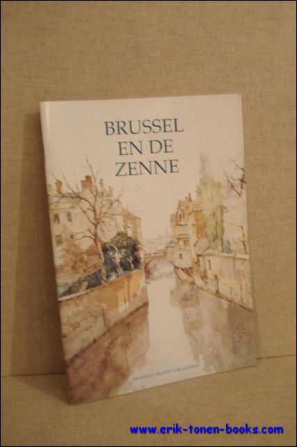 BRUSSEL EN DE ZENNE,
