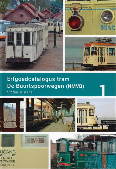 Buurtspoorwegen (NMVB) : Erfgoedcatalogus tram, deel 1.