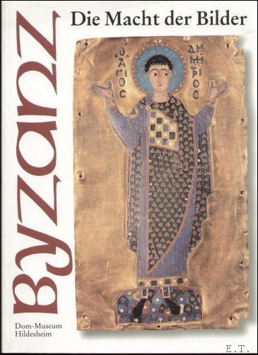 Byzanz - die Macht der Bilder