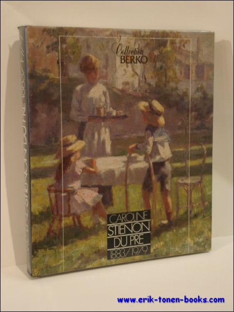 CAROLINE STIENON DU PRE 1883-1979