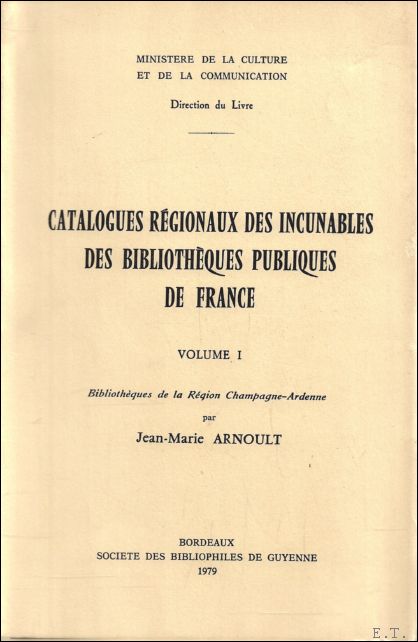 Catalogues r gionaux des Incunables des Biblioth ques publiques de …