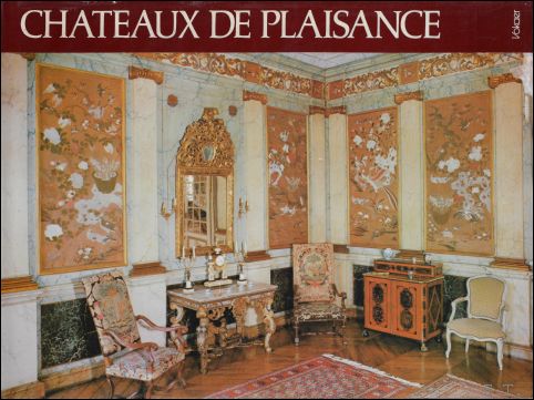 CHATEAUX DE PLAISANCE , MANOIRS , DEMEURES CLASSIQUES ET RESIDENCE …