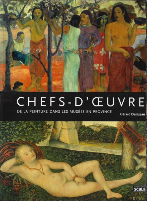 Chefs-d'oeuvre de la peinture dans les mus es en province