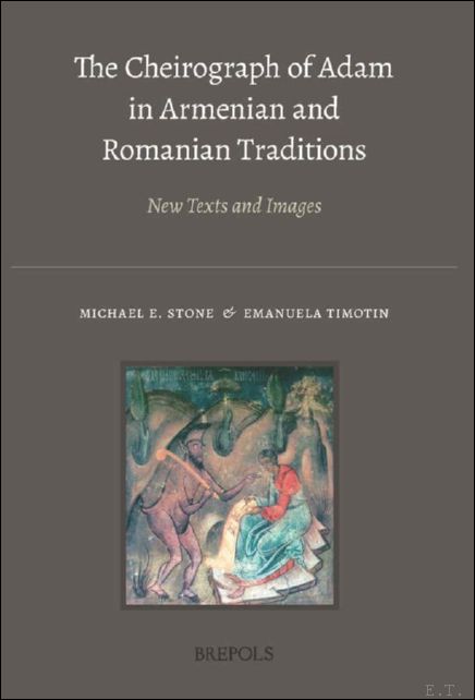 Cheirograph of Adam in Armenian and Romanian Traditions. New Texts …