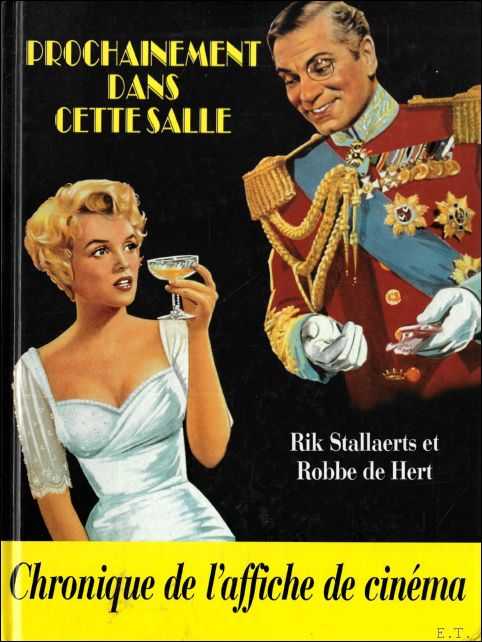Chronique de l'affiche de cin ma, Prochainement dans cette salle