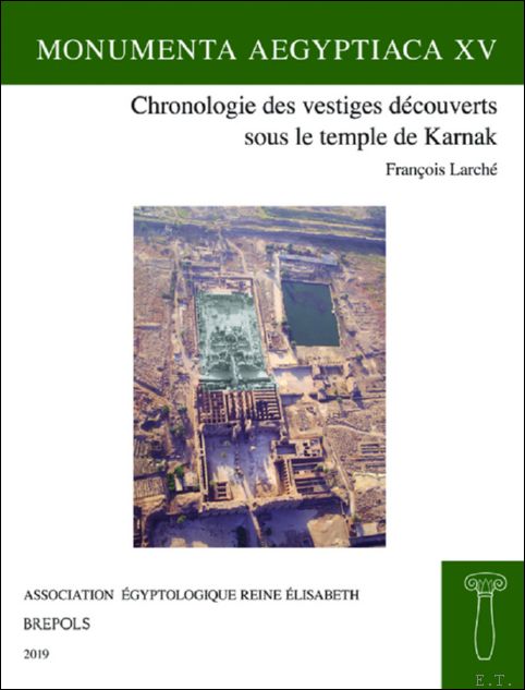 Chronologie des vestiges d couverts sous le temple de Karnak