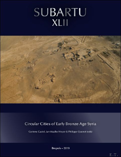 Circular Cities of Early Bronze Age Syria