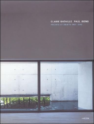 Claire Bataille, Paul Ibens : Projecten en Objecten 1968-2002