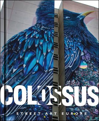 Colossus : Street art Europe