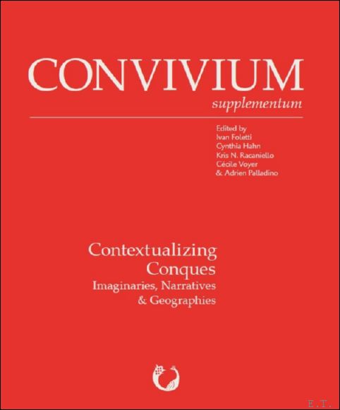 Contextualizing Conques. Imaginaries, Narratives & Geographies