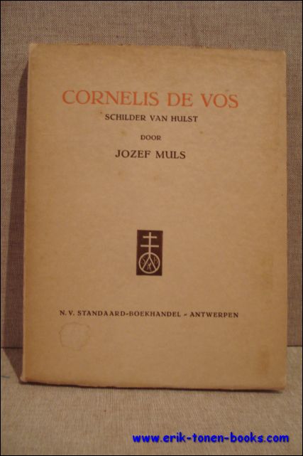 CORNELIS DE VOS. SCHILDER VAN HULST. /// GESIGNEERD DOOR JOZEF …