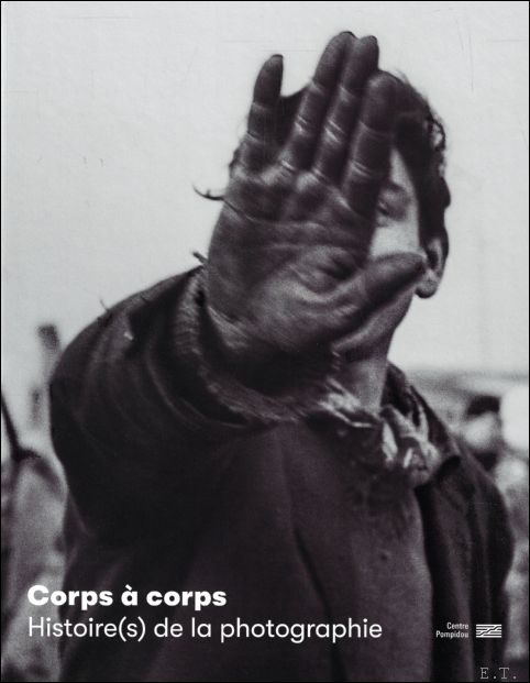 Corps corps : Histoire(s) de la photographie