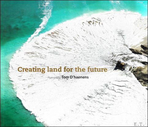 Creating land for the future.