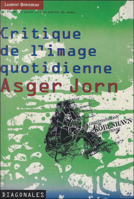 Critique de l'image quotidienne, Asger Jorn