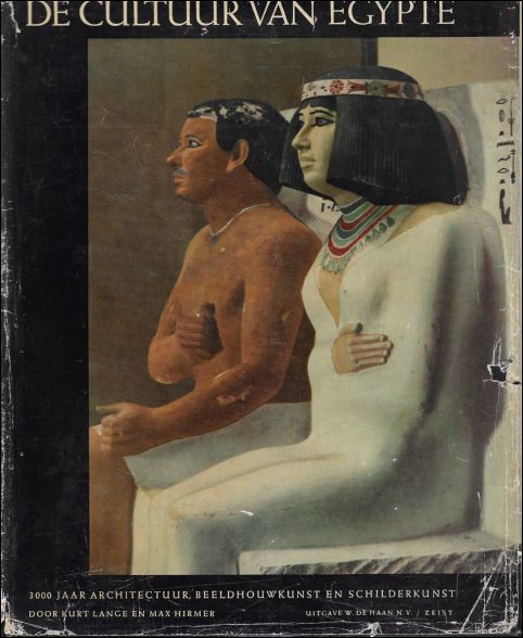 cultuur van Egypte. 3000 jaar architectuur, beeldhouwkunst en schilderkunst in …