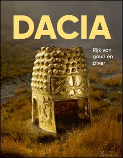 Dacia rijk van goud en zilver
