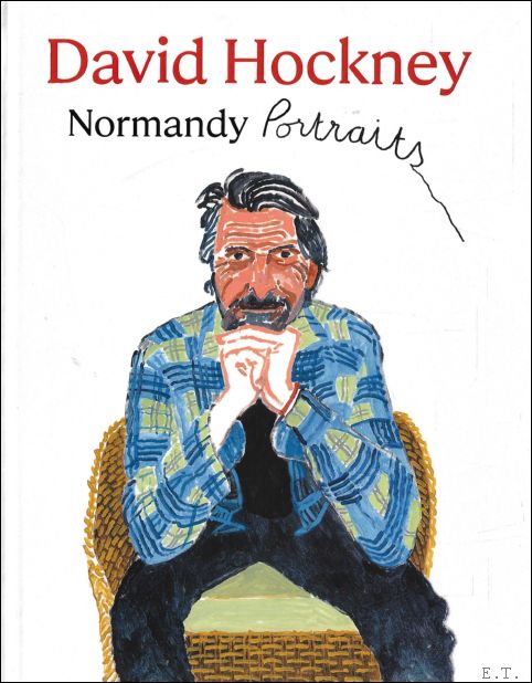 DAVID HOCKNEY : Normandy Portraits