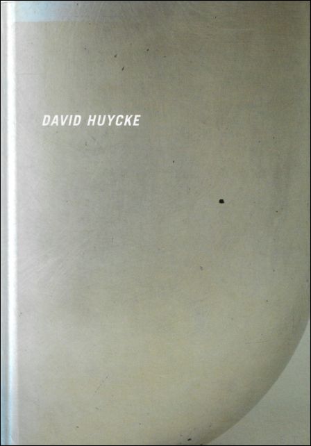 David Huycke - tentoonstellingscatalogus Galerie Marzee 2000