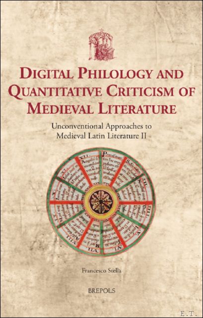Digital Philology and Quantitative Criticism of Medieval Literature. Unconventional Approaches …