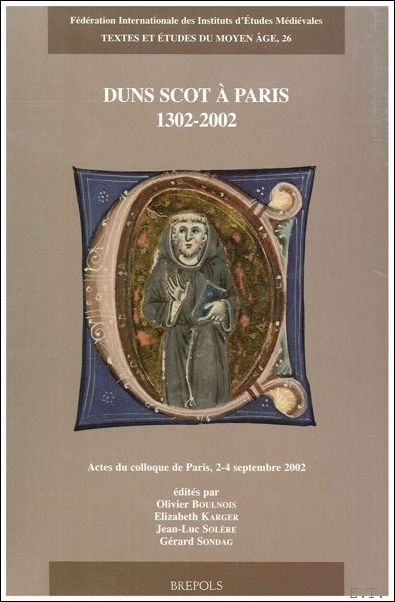 Duns Scot a Paris, 1302-2002, Actes du colloque de Paris, …