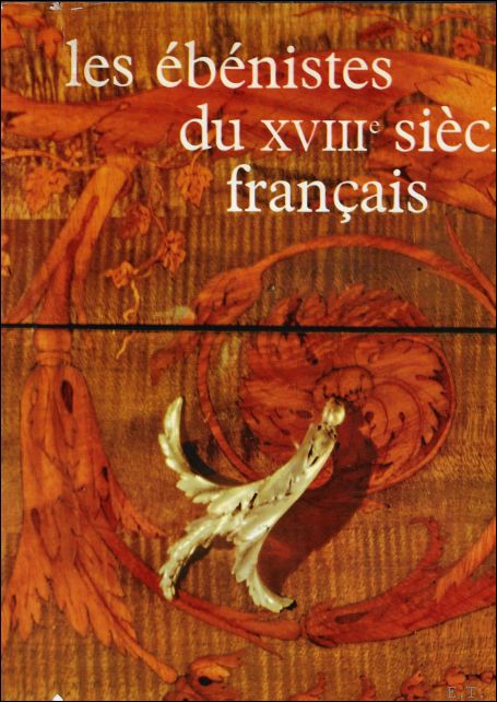 ebenistes du XVIII siecle francais
