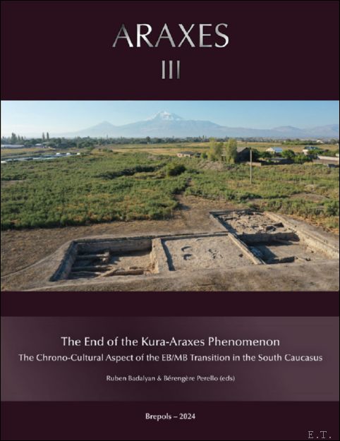 End of the Kura-Araxes Phenomenon. The Chrono-Cultural Aspect of the …