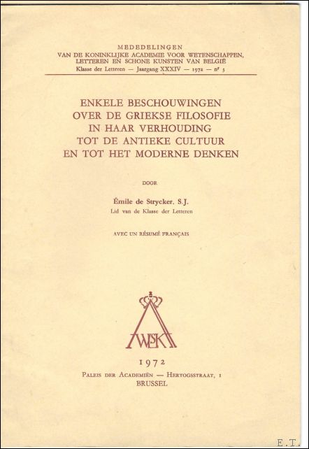 Enkele beschouwingen over de griekse filosofie in haar verhouding tot …