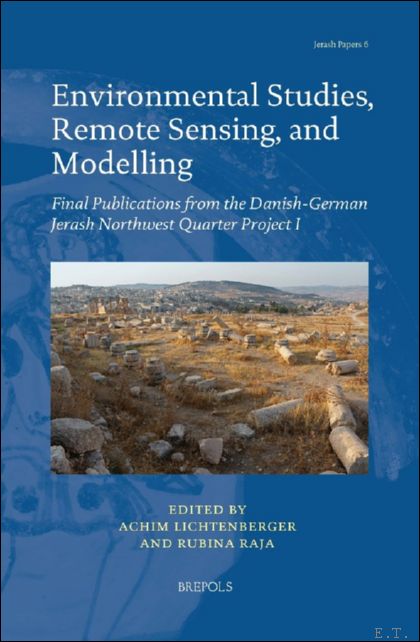 Environmental Studies, Remote Sensing, and Modelling. Final Publications from the …