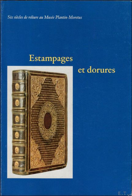 Estampages et dorures six si cles de reliure au Mus …