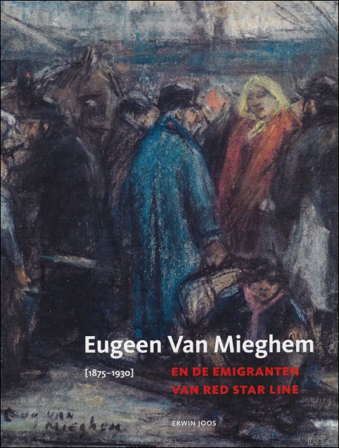 EUGEEN VAN MIEGHEM en de emigranten van de Red Star …