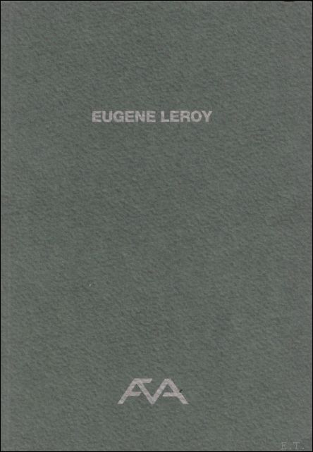 Eugene Leroy, Schilderijen - Peintures, 1945 - 1960